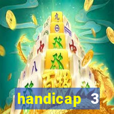 handicap 3 resultado final